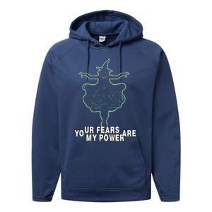 Witch Your Fears Are My Power Magical Wicked Vampy Fun Performance Fleece Hoodie