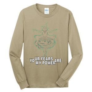 Witch Your Fears Are My Power Magical Wicked Vampy Fun Tall Long Sleeve T-Shirt