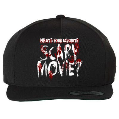 Whats Your Favorite Scary Movie? Horror Film Wool Snapback Cap