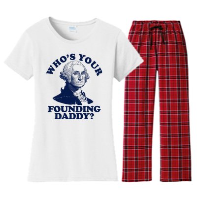 Whos Your Founding Daddy Funny George Washington Women's Flannel Pajama Set