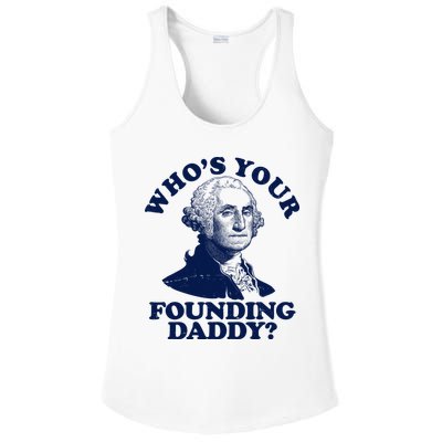 Whos Your Founding Daddy Funny George Washington Ladies PosiCharge Competitor Racerback Tank