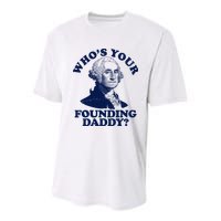 Whos Your Founding Daddy Funny George Washington Youth Performance Sprint T-Shirt
