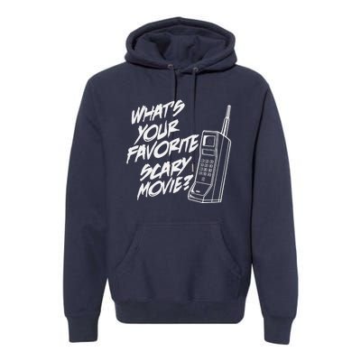 What's Your Favorite Scary Movie? Halloween Horror Movie Premium Hoodie