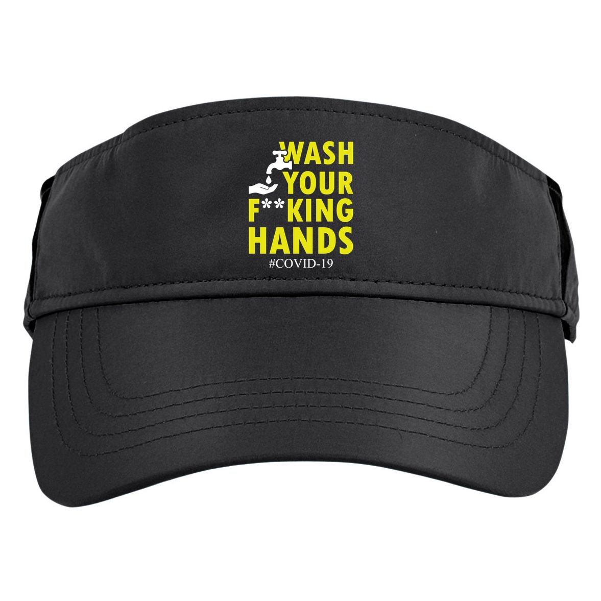 Wash Your F*ing Hands Covid19 Adult Drive Performance Visor