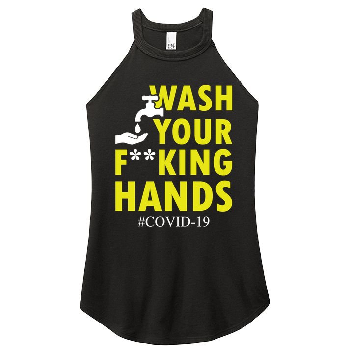 Wash Your F*ing Hands Covid19 Women's Perfect Tri Rocker Tank