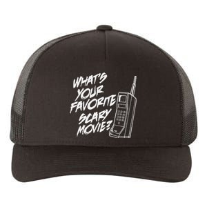 What's Your Favorite Scary Movie Halloween Horror Movie Yupoong Adult 5-Panel Trucker Hat