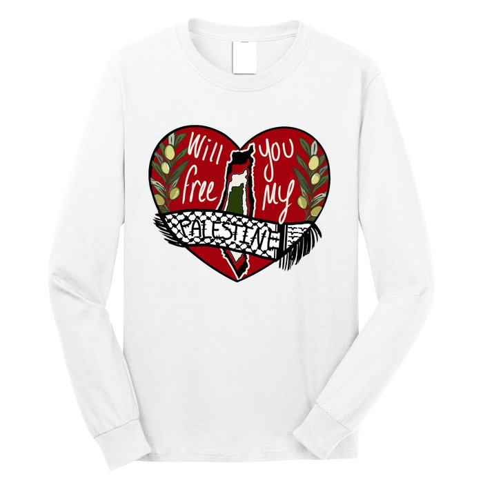 Will You Free My Palestine Long Sleeve Shirt