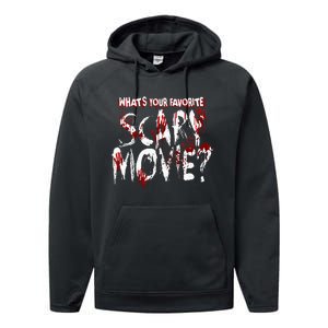 Whats Your Favorite Scary Movie Horror Film Performance Fleece Hoodie