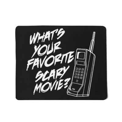 Whats Your Favorite Scary Movie Halloween Horror Movie Mousepad