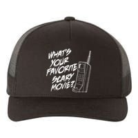 What's Your Favorite Scary Movie Halloween Horror Movie Yupoong Adult 5-Panel Trucker Hat