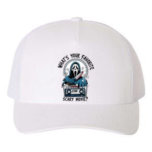 WhatS Your Favorite Scary Movie Horror Character Ghost Halloween Yupoong Adult 5-Panel Trucker Hat