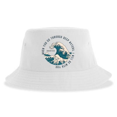 When You Go Through Deep Waters I Will Be With You Sustainable Bucket Hat