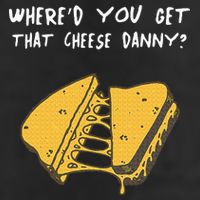 WhereD Ya Get That Cheese Danny Shane Gillis Grilled Cheese Beanie