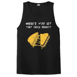 WhereD Ya Get That Cheese Danny Shane Gillis Grilled Cheese PosiCharge Competitor Tank