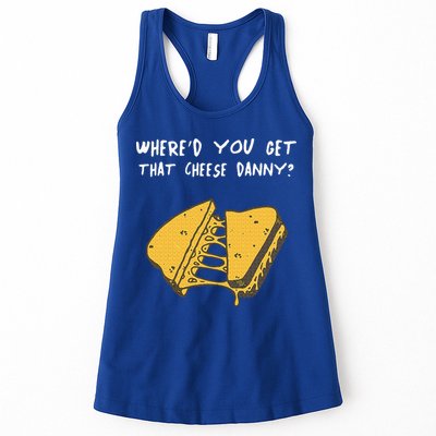 WhereD Ya Get That Cheese Danny Shane Gillis Grilled Cheese Womens Tank Top