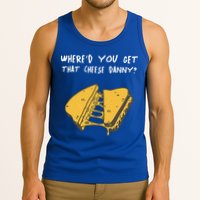 WhereD Ya Get That Cheese Danny Shane Gillis Grilled Cheese Tank Top
