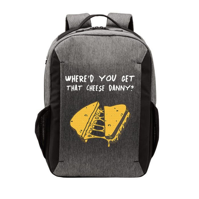 WhereD Ya Get That Cheese Danny Shane Gillis Grilled Cheese Vector Backpack
