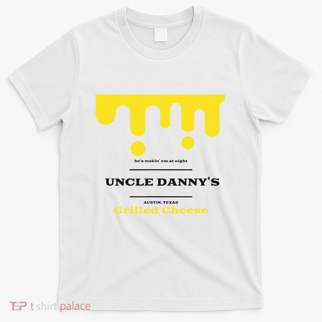 WhereD Ya Get That Cheese Danny Shane Gillis Grilled Cheese T-Shirt