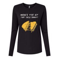 WhereD Ya Get That Cheese Danny Shane Gillis Grilled Cheese Womens Cotton Relaxed Long Sleeve T-Shirt