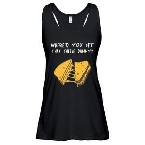 WhereD Ya Get That Cheese Danny Shane Gillis Grilled Cheese Ladies Essential Flowy Tank