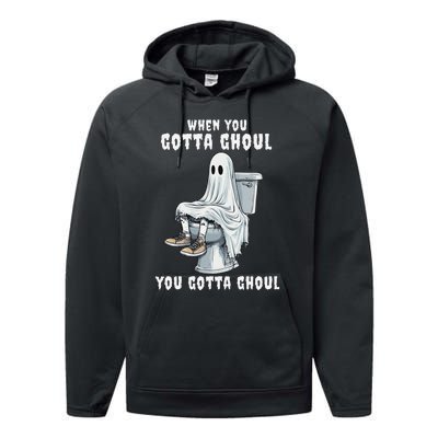 When You Gotta Ghoul Pooping Bathroom Funny Halloween Performance Fleece Hoodie