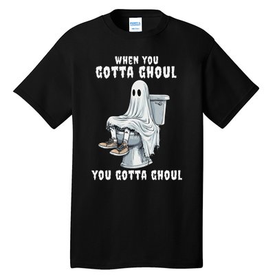 When You Gotta Ghoul Pooping Bathroom Funny Halloween Tall T-Shirt