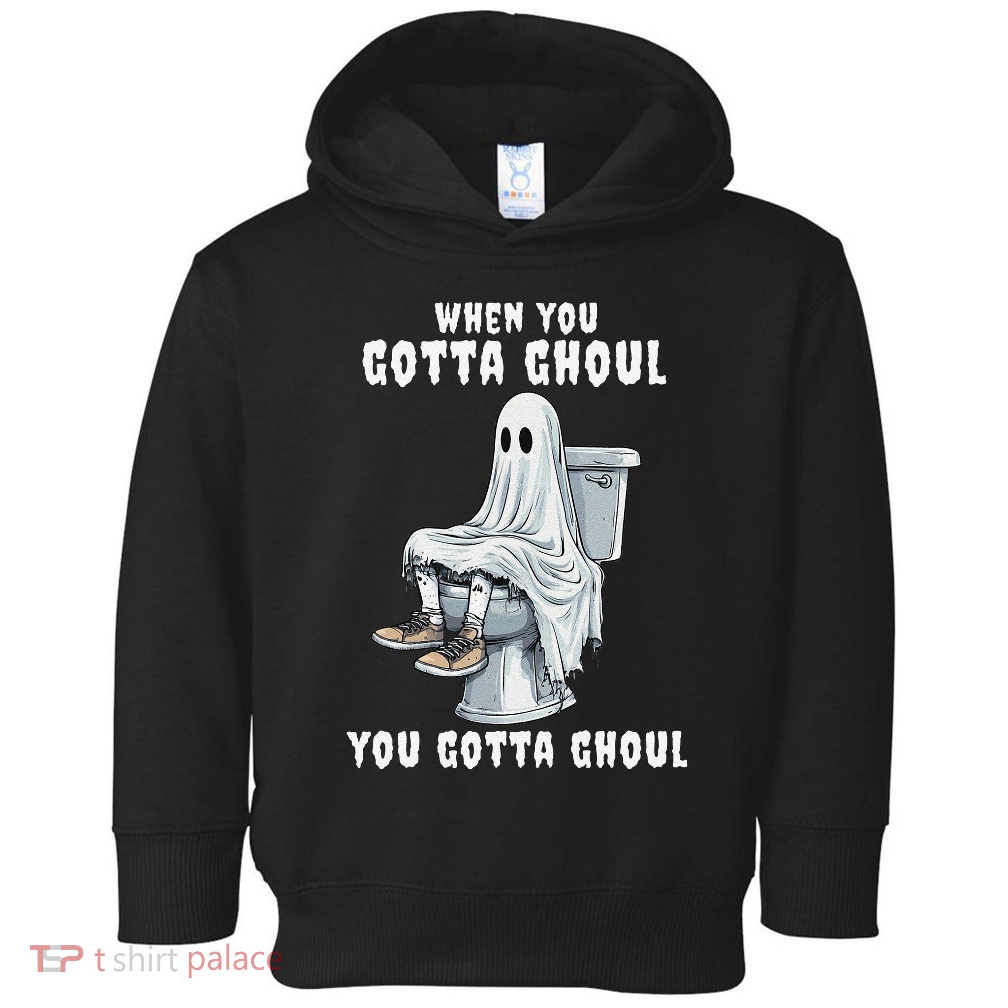 When You Gotta Ghoul Pooping Bathroom Funny Halloween Toddler Hoodie