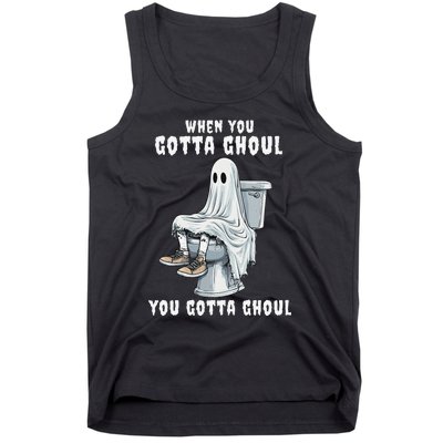 When You Gotta Ghoul Pooping Bathroom Funny Halloween Tank Top