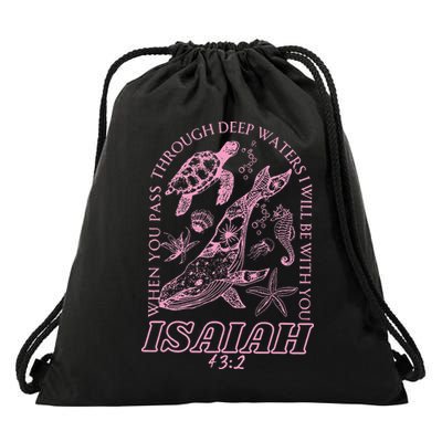 When You Go Through Deep Waters I Will Be With You God Drawstring Bag