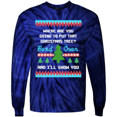 Where You Going To Put That Christmas Tree Tie-Dye Long Sleeve Shirt