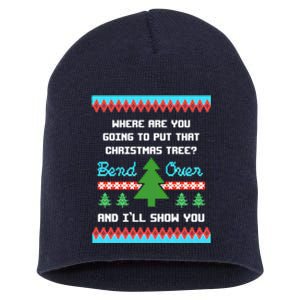 Where You Going To Put That Christmas Tree Short Acrylic Beanie