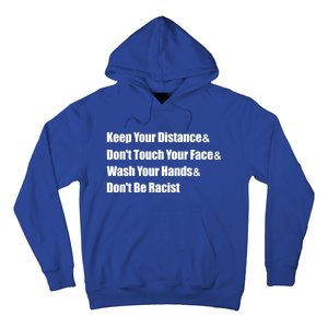 Wash Your Hands And Dont Be Racist Social Distancing Gift Hoodie