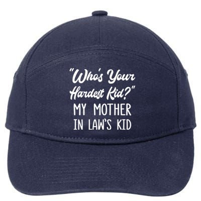 Who’s Your Hardest My Mother In Law’s Cool Gift 7-Panel Snapback Hat