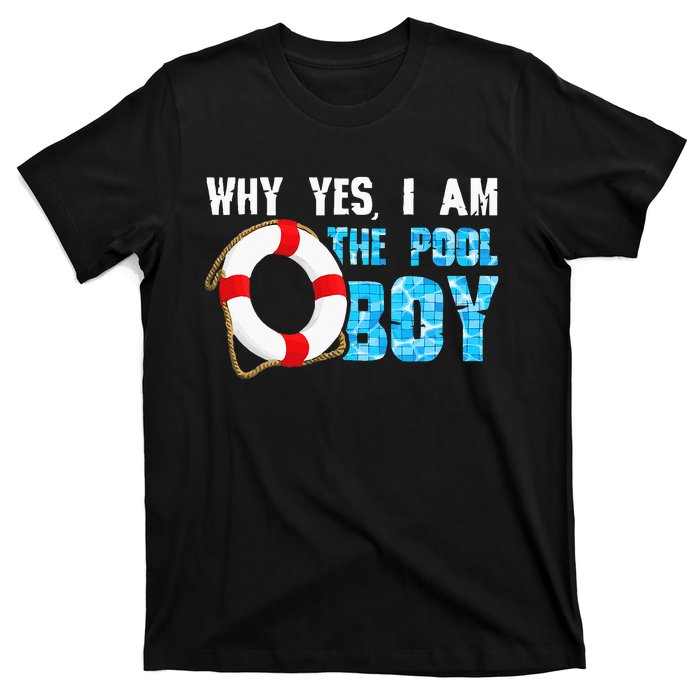 Why Yes I Am The Pool Funny Swimmer Swimming Swim T-Shirt