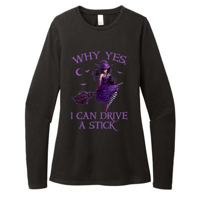 Why Yes I Can Drive A Stick Funny Halloween Witch Gift Womens CVC Long Sleeve Shirt