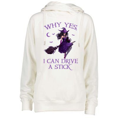 Why Yes I Can Drive A Stick Funny Halloween Witch Gift Womens Funnel Neck Pullover Hood