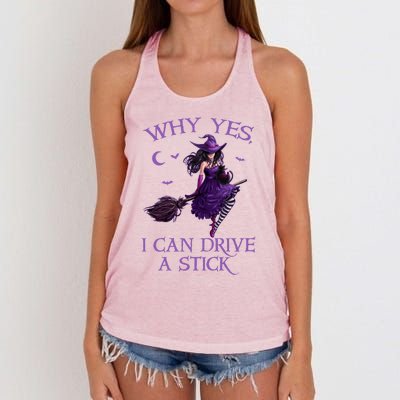 Why Yes I Can Drive A Stick Funny Halloween Witch Gift Women's Knotted Racerback Tank