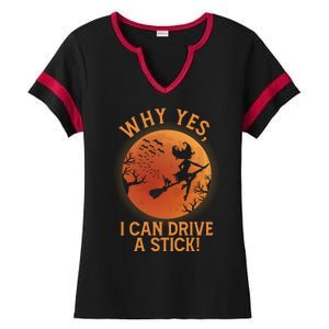 Why Yes I Can Drive A Stick Funny Halloween Witch Ladies Halftime Notch Neck Tee