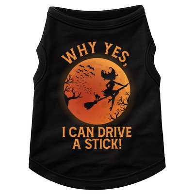 Why Yes I Can Drive A Stick Funny Halloween Witch Doggie Tank