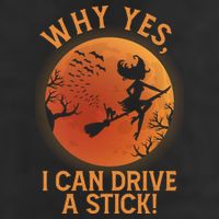 Why Yes I Can Drive A Stick Funny Halloween Witch Adult Drive Performance Visor