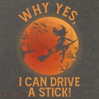 Why Yes I Can Drive A Stick Funny Halloween Witch Cotton Canvas Backpack