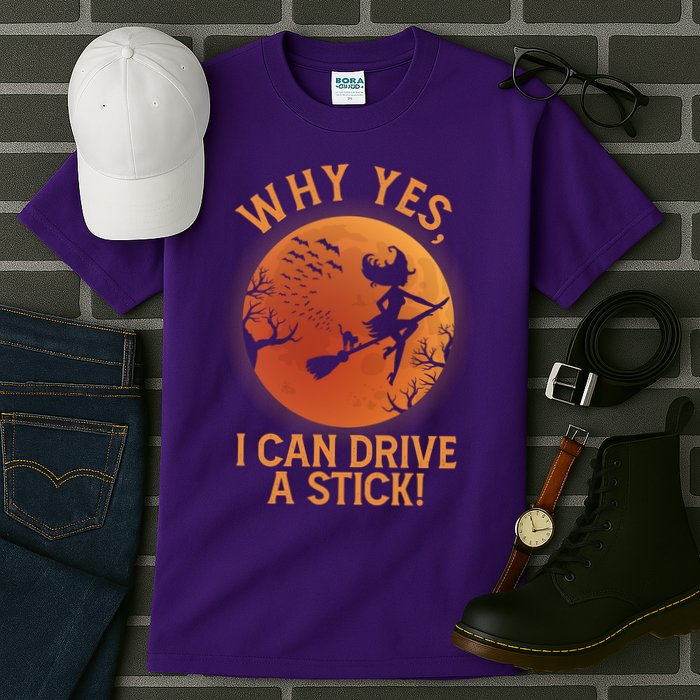Why Yes I Can Drive A Stick Funny Halloween Witch Tall T-Shirt