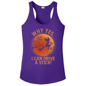 Why Yes I Can Drive A Stick Funny Halloween Witch Ladies PosiCharge Competitor Racerback Tank