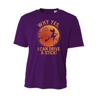 Why Yes I Can Drive A Stick Funny Halloween Witch Youth Performance Sprint T-Shirt