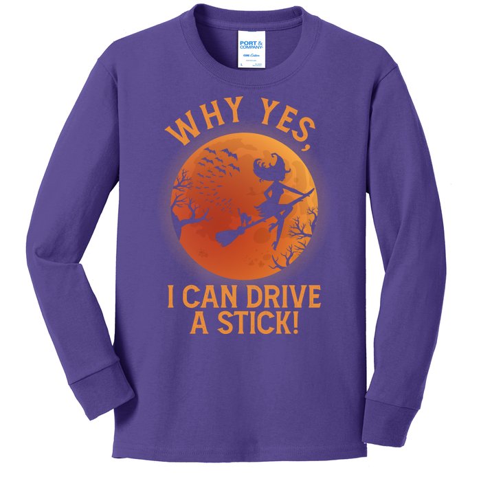 Why Yes I Can Drive A Stick Funny Halloween Witch Kids Long Sleeve Shirt