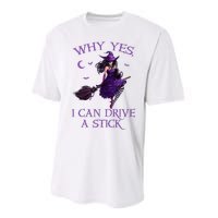 Why Yes I Can Drive A Stick Funny Halloween Witch Performance Sprint T-Shirt