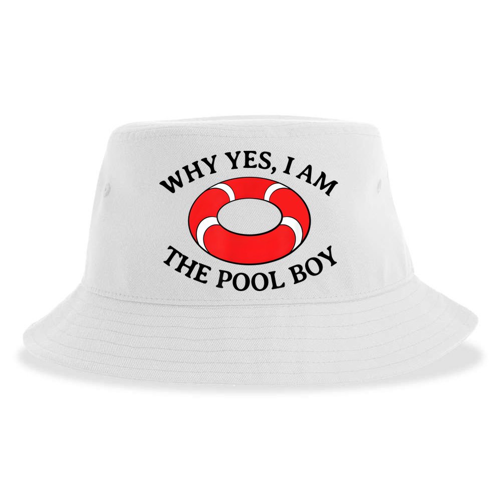Why Yes I Am The Pool Boy Funny Swimming Accessories Gift Sustainable Bucket Hat