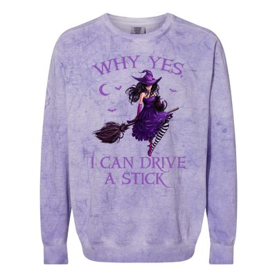 Why Yes I Can Drive A Stick Funny Halloween Witch Women Girl Colorblast Crewneck Sweatshirt