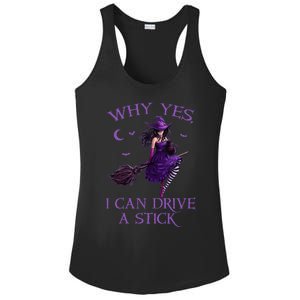 Why Yes I Can Drive A Stick Funny Halloween Witch Women Girl Ladies PosiCharge Competitor Racerback Tank