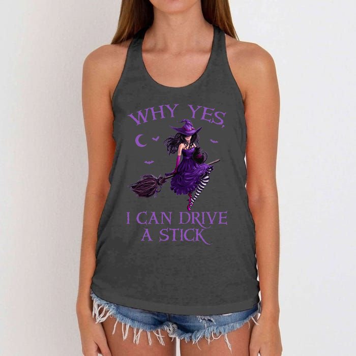 Why Yes I Can Drive A Stick Funny Halloween Witch Women Girl Women's Knotted Racerback Tank